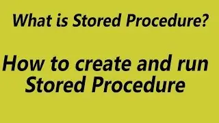 How to Create Stored 
