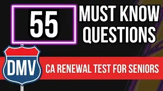 California DMV Written Renewal Test for Seniors 2024 (55 Difficult Questions)