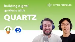 Building digital gardens with QUARTZ – Static Feedback #9