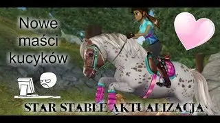 Star Stable Aktualizacja #23 || Nowe maści kucyków!