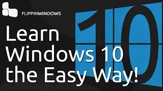 Learn Windows 10 the Easy Way!