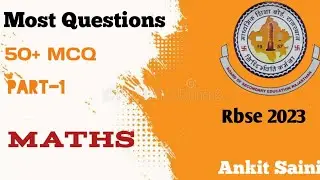Rbse Class 12th Most MCQ Maths 50+Questions,,part -1 #Rbse #maths