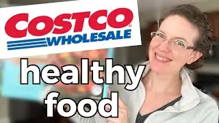 HEALTHY COSTCO GROCERY HAUL