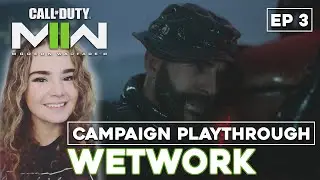 COD: Modern Warfare II Playthrough | Wetwork - Ep 3