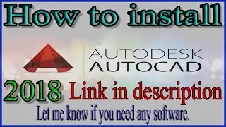 How to download and install Autocad Pro 2018 for free