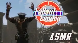 [ASMR] Fallout London Gameplay 🌩️ 8 | Positively Beaning! | ASMR Whisper & Controller Sounds ☢️