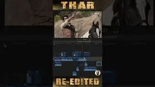 Film Trailer ReEdit Timeline || Editor Jatin Sharma