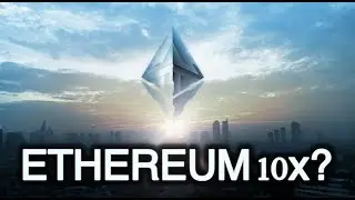 Can Ethereum 10X From Here? ETH Keeps Hitting ATH's