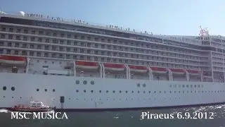 MSC MUSICA departure from Piraeus Port