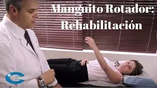 Manguito Rotador: Rehabilitación