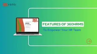 Empower Your Team with Comprehensive HRMS Features |