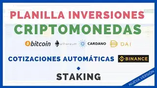 📈 PLANILLA de INVERSIONES 🔥 CRIPTOMONEDAS V2 💲 Cotizaciones Automáticas desde BINANCE + STACKING ✅