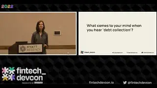fintech_devcon 2022 | Life happens: The right customer approach for financial woes with Laura Marino