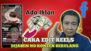 DIJAMIN LOLOS Konten Berulang Rells Facebook || Cara Edit Video di capcut #monetisasi