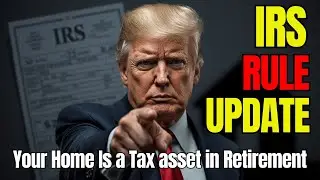 Most Retirees Don’t Know This IRS Home Tax Rule