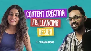 Content Creation, Freelancing, Design Ft. Shraddha Pawar | A Plus Pod Show