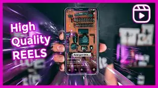How To Make High Quality Instagram Reels! Instagram Reels Tutorial