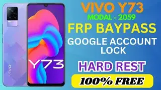 VIVO Y73 FRP BAYPASS|| VIVO Y73 GOOGLE ACCOUNT UNLOCK || REMOVE ALL TYPE SCREEN LOCK/FRP BAYPASS