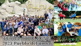 Team Building 2023 in Pueblo Del Amor! Cheering + Game Activities!