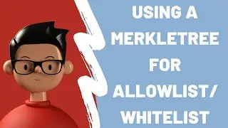 How to use a Merkle Tree for gasless Whitelist/Allowlist in NFT smart contract