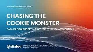 Chasing the cookie monster - data-driven budgeting via attribution - e dialog Deep Dive FSF 2023