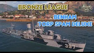Bronze League - Benham - Torp Spam Deluxe