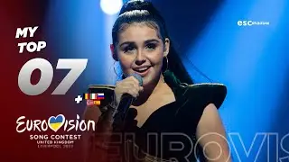 Eurovision 2023: My Top 7 (New: 🇧🇪🇮🇪🇸🇮🇳🇴🇪🇸)