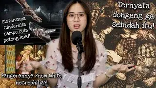 Sisi Gelap Dongeng yang ga diketahui (Dark & twisted Fairytale) 