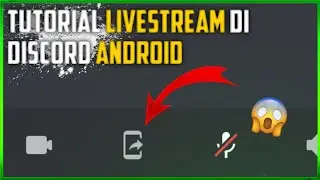Cara Livestream di discord Android