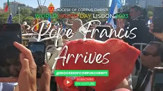 WYD Vlog Day 6: Pope Francis Arrives