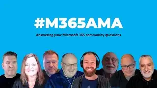 #M365AMA