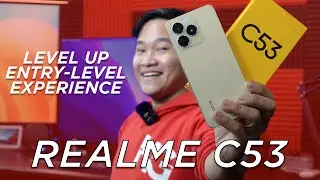 realme C53 Review - Entry-Level Ngayon Fast Charging na + More!