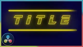 Neon Titles in DaVinci Resolve