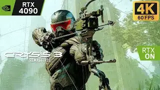 Crysis 3 Remastered RTX 4090  Part: 1