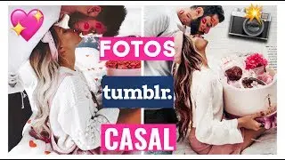 IMITANDO FOTOS TUMBLR DE CASAL