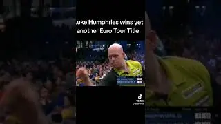 Luke Humphries wins yet another Euro Tour Title #darts #pdc #lukehumphries #mvg #champion