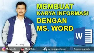 Membuat Karya Informasi dengan Ms  Word Teks dan Gambar Copy dari Internet