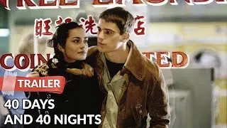 40 Days and 40 Nights (2002) Trailer | Josh Hartnett | Shannyn Sossamon