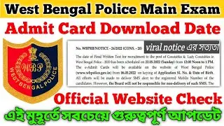 Official Website WBP Constable Main Exam🔥 WBP Main Exam Admit Card Download