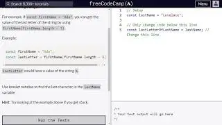 Use Bracket Notation to Find the Last Character in a String - Freecodecamp.org | Video 36 | Basic JS