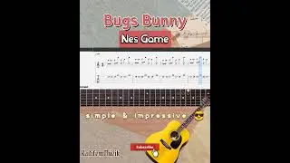 Bugs Bunny Nes Game Theme Easy Fingerstyle Guitar Tutorial Tabs