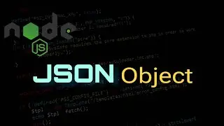Converting JSON To Object And Object To JSON in Nodejs