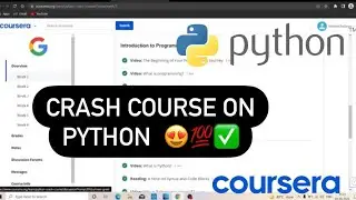 Crash course on python on Coursera. Week 1 to week 6 all answers. Get certificate within minutes.