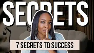 7 SECRETS TO SUCCESS AS AN ENTREPRENEUR | The BEST Advice for Entrepreneurs