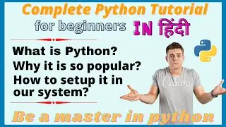 part -1 | How to Setup Python in your system | What is Python | 