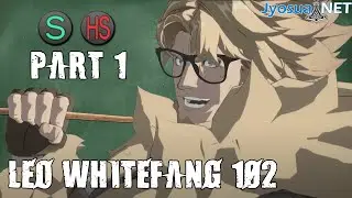 Guilty Gear Strive - Leo Whitefang Primer - Front Stance S and HS - Part 1