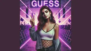 GUESS (TECHNO)