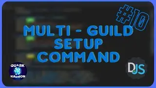 [Discord.js Series #10] - Multi-Guild Setup Command