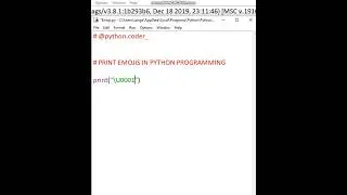 Print Emojis 😍😎🧐😛🥰 Using Python Code 