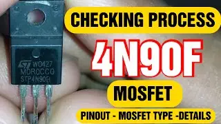 How to test 4n90f mosfet l 4n90f mosfet pinout l 4n90f mosfet type
